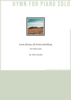 Love divine, all loves excelling (PIANO HYMN)