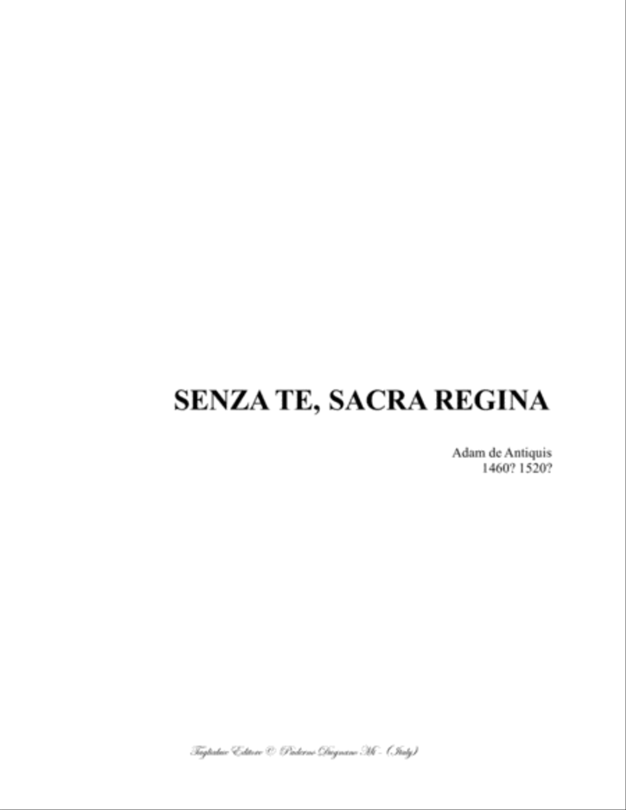 SENZA TE SACRA REGINA - A. de Antiquis - SATB image number null