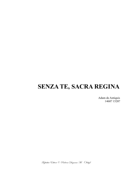 SENZA TE SACRA REGINA - A. de Antiquis - SATB image number null