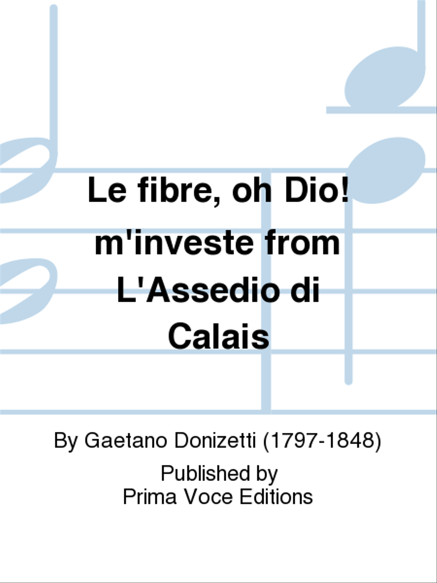 Le fibre, oh Dio! m'investe from L'Assedio di Calais Soprano Voice scores gallery preview page 1