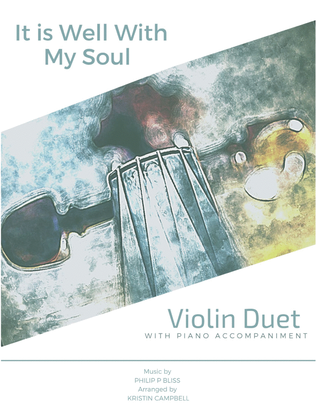 Book cover for It Is Well With My Soul - Violin Duet