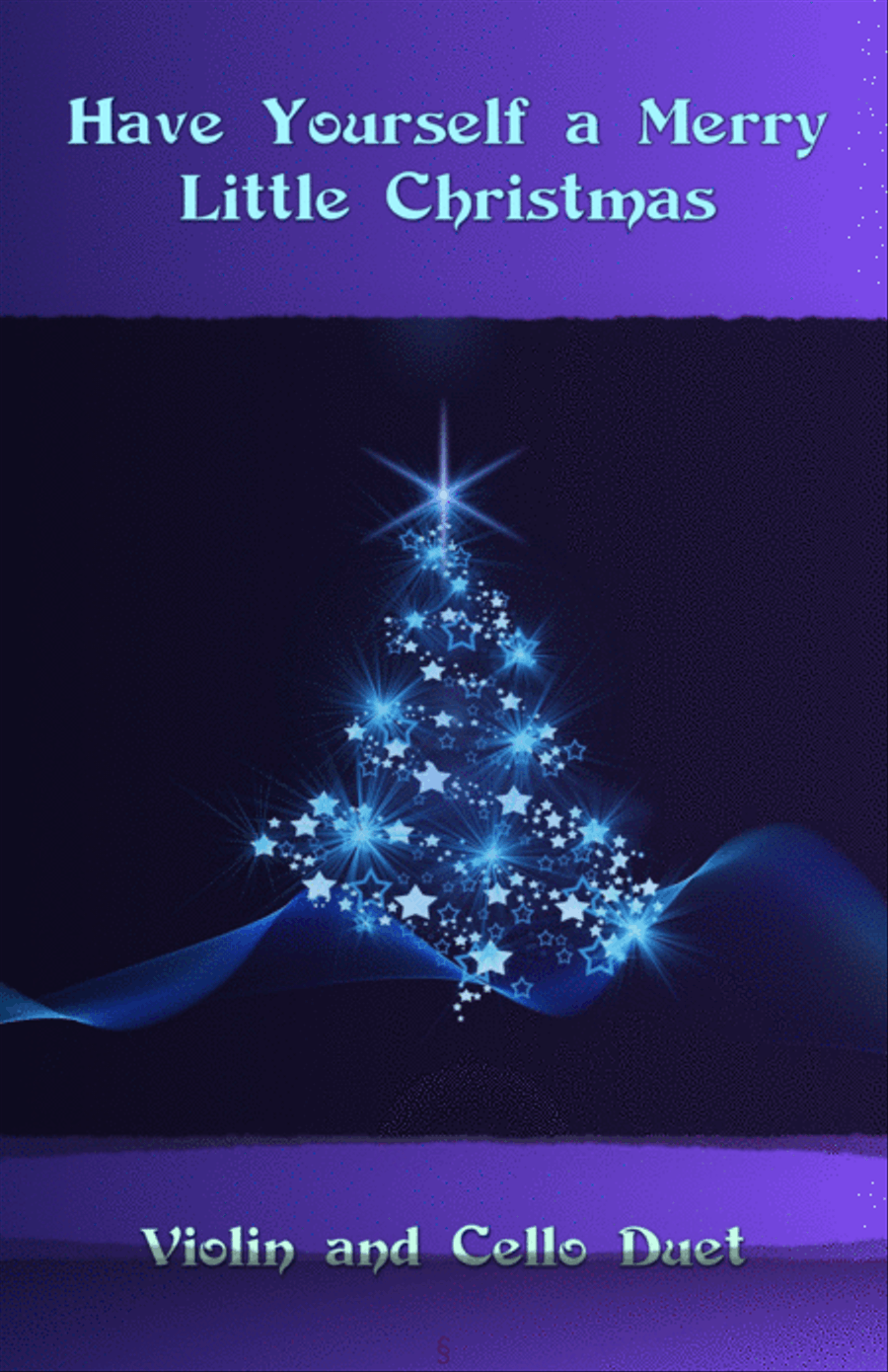 Have Yourself A Merry Little Christmas from MEET ME IN ST. LOUIS String Duet scores gallery preview page 1