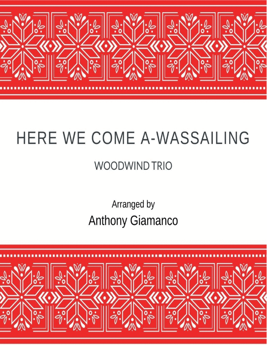 Here We Come A-Wassailing - woodwind trio image number null