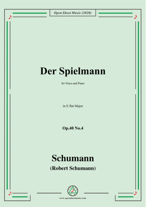 Schumann-Der Spielmann Op.40 No.4,in E flat Major,for Voice and Piano