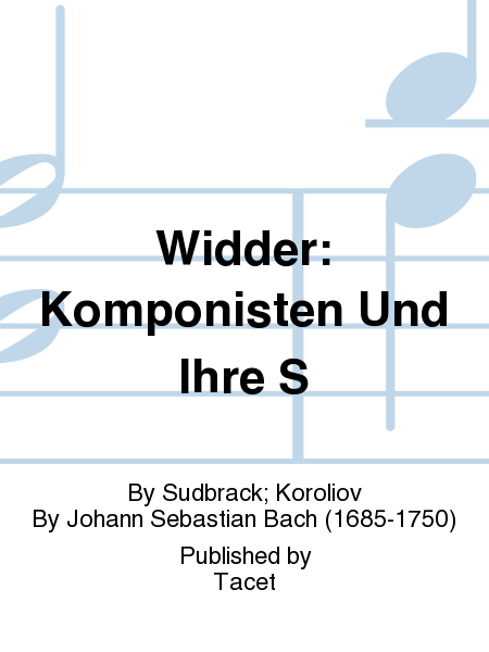 Widder: Komponisten Und Ihre S