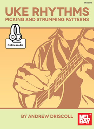 Book cover for Uke Rhythms: Picking and Strumming Patterns
