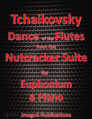Book cover for Tchaikovsky: Dance of the Flutes from Nutcracker Suite for Euphonium & Piano