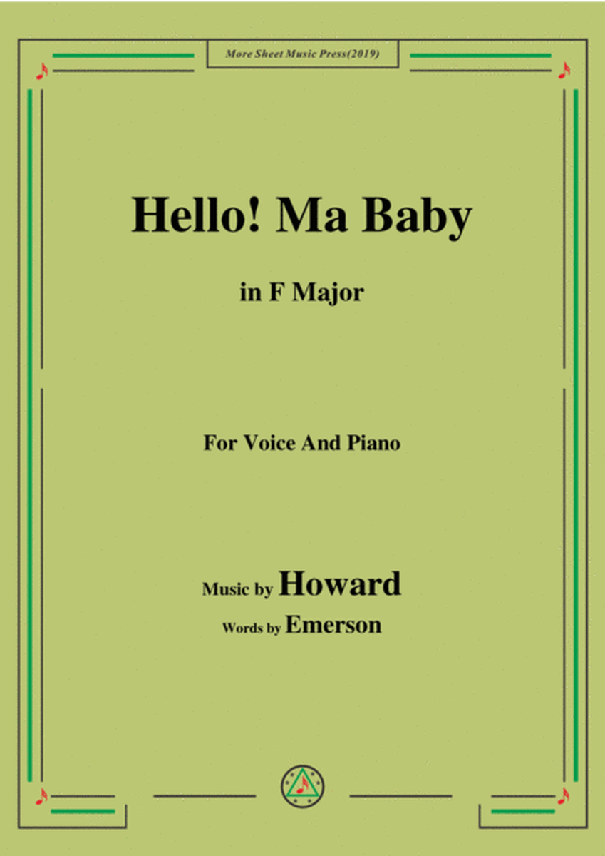 Howard-Hello! Ma Baby,in F Major,for Voice and Piano image number null
