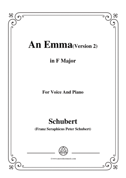Schubert-An Emma(2nd version),D.113,in F Major,for Voice&Piano image number null