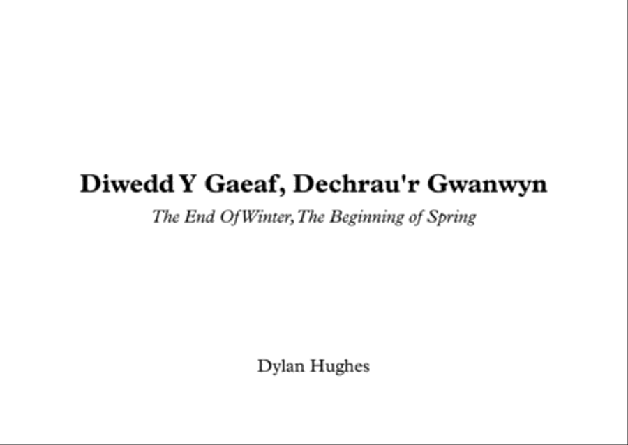 Diwedd y gaeaf, Dechrau'r Gwanwyn (The End of Winter, The Beginning Of Spring) Small Ensemble scores gallery preview page 1