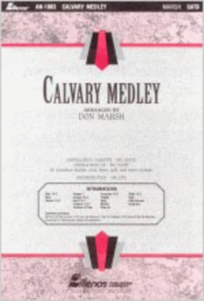 Calvary Medley (Anthem)