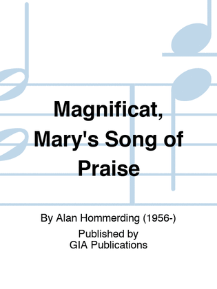 Magnificat, Mary's Song of Praise