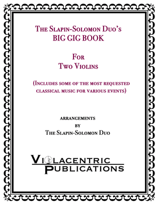 Book cover for The Slapin-Solomon Duo's Big Gig Book for Two Violins