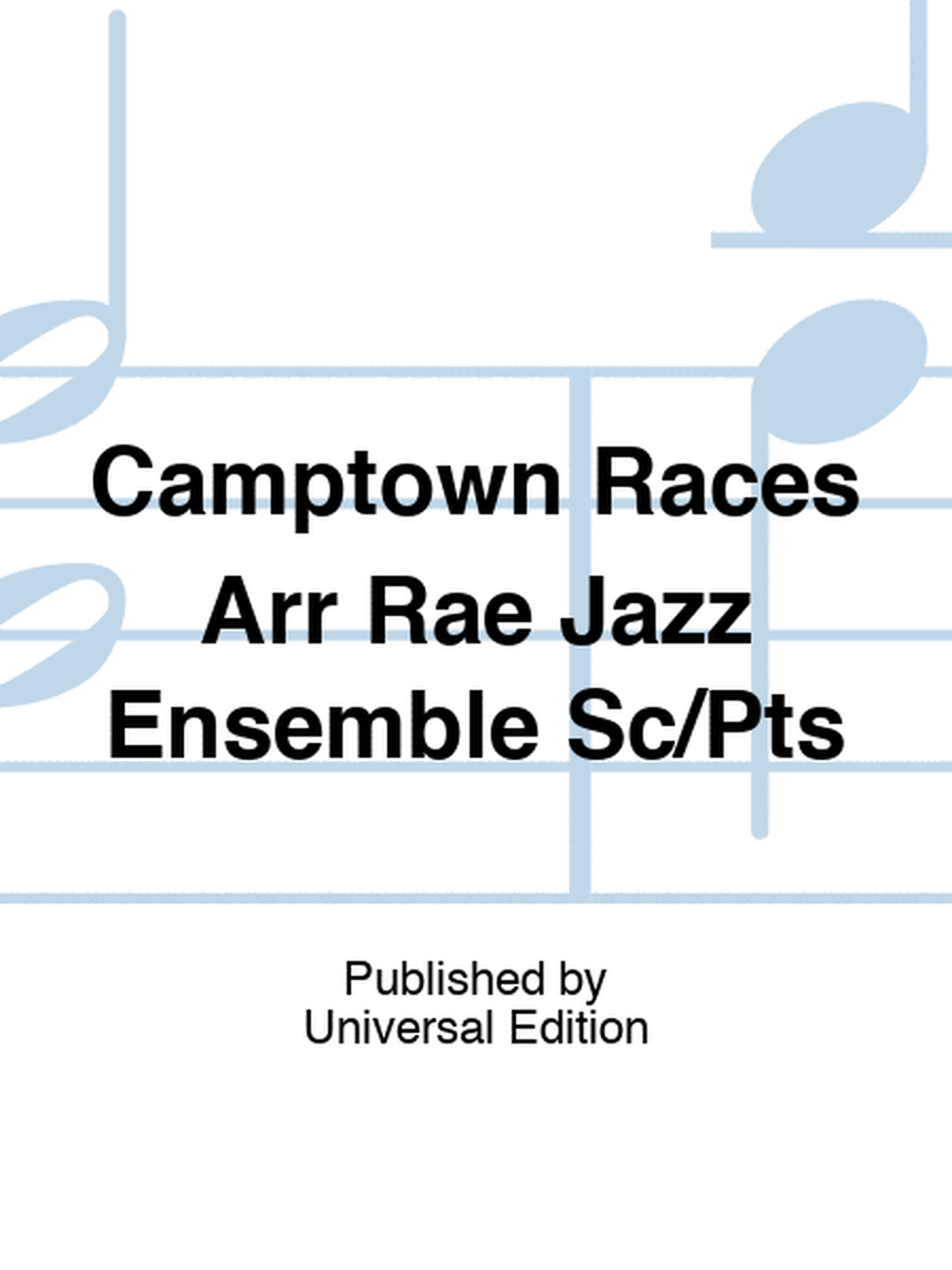 Camptown Races Arr Rae Jazz Ensemble Sc/Pts