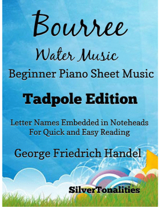 Book cover for Bourree the Water Music Beginner Piano Sheet Music 2nd Edition
