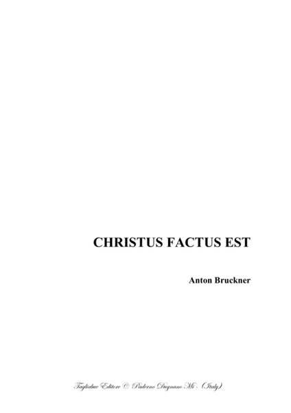 CHRISTUS FACTUS EST - WAB 11 - Bruckner - For SATB Choir image number null