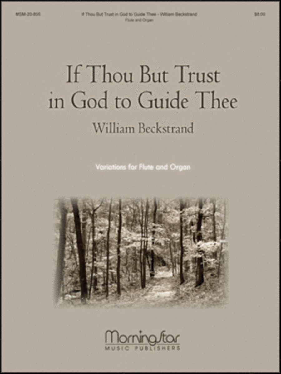 If Thou But Trust In God to Guide Thee (Variations for Flute and Organ) Flute scores gallery preview page 1