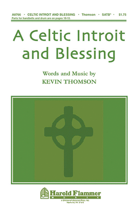 Book cover for A Celtic Introit and Blessing