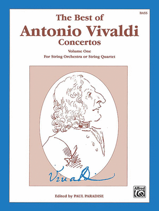 Book cover for The Best of Antonio Vivaldi Concertos (For String Orchestra or String Quartet), Volume 1