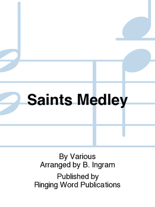 Saints Medley