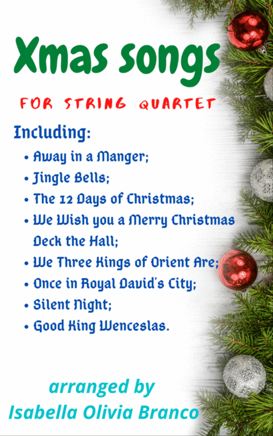 Most popular Christmas songs for String quartet String Quartet