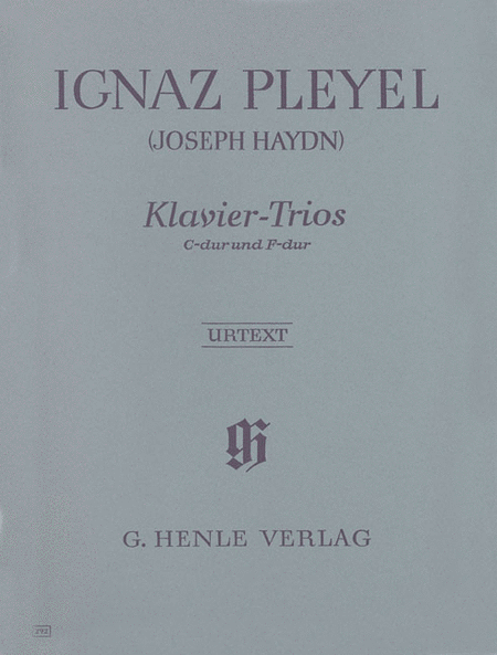 Ignaz Pleyel: Piano trios (formerly attributed to Joseph Haydn)
