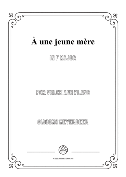 Meyerbeer-À une jeune mère in F Major,for Voice and Piano image number null