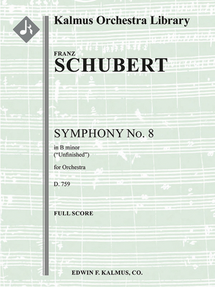 Symphony No. 8 in B Minor, D 759 Unfinished