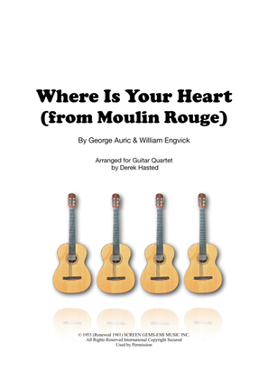 Where Is Your Heart (the Song From Moulin Rouge)