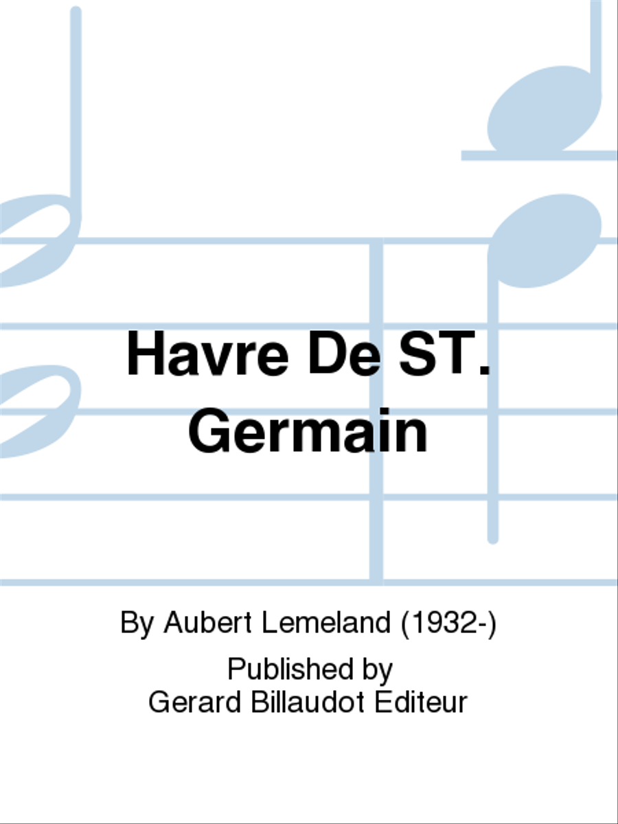 Havre De St. Germain Havre De St. Germain School and Community scores gallery preview page 1