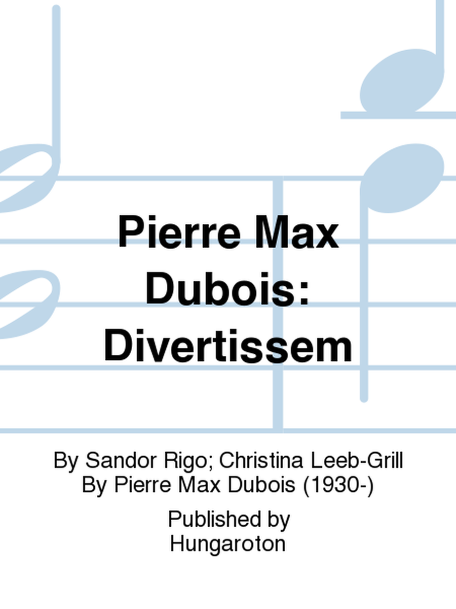 Pierre Max Dubois: Divertissem