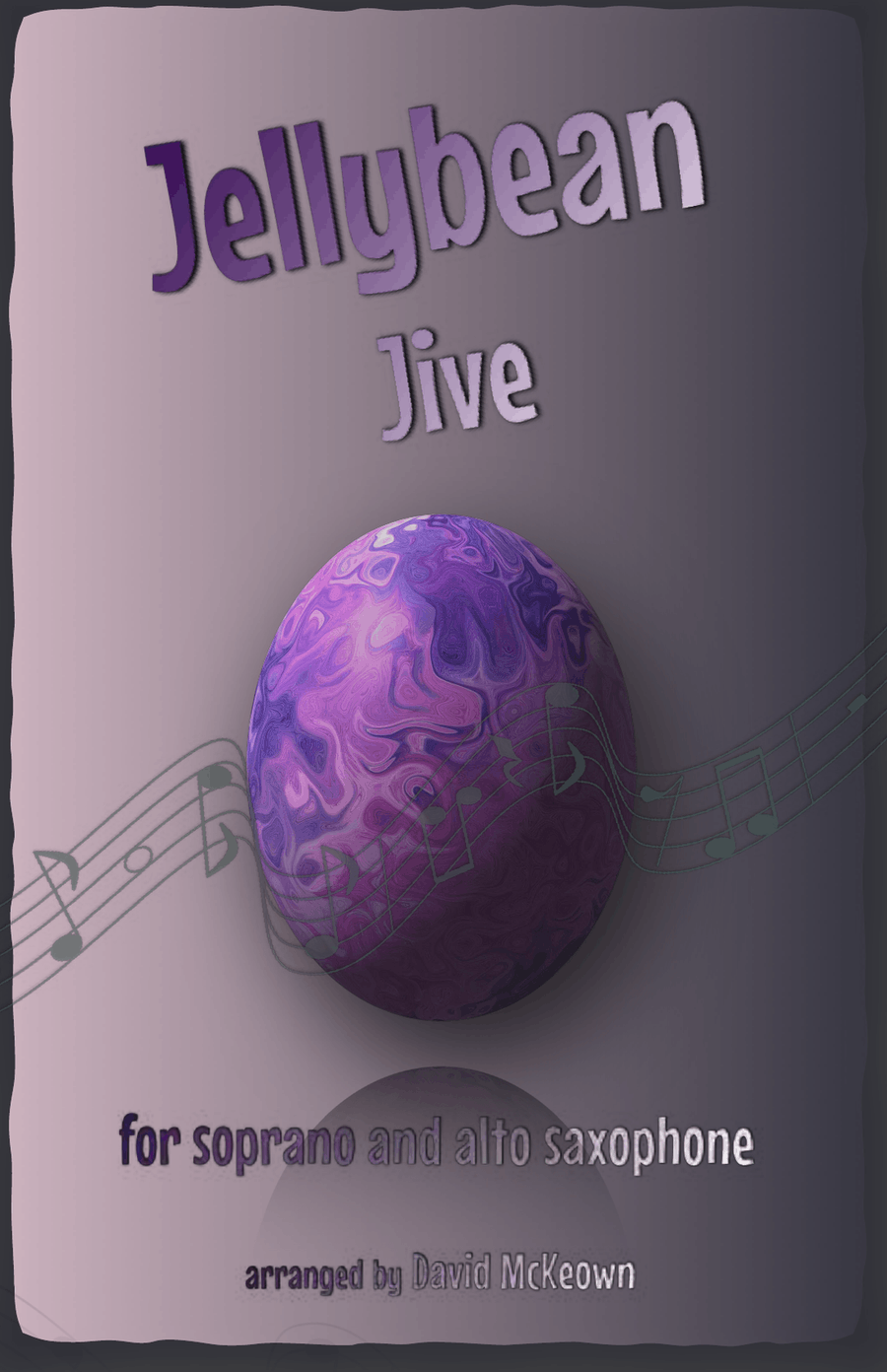 The Jellybean Jive for Soprano and Alto Saxophone Duet