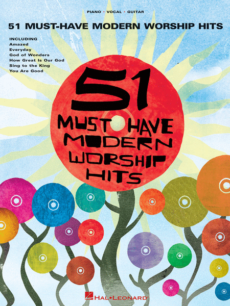51 Must-Have Modern Worship Hits
