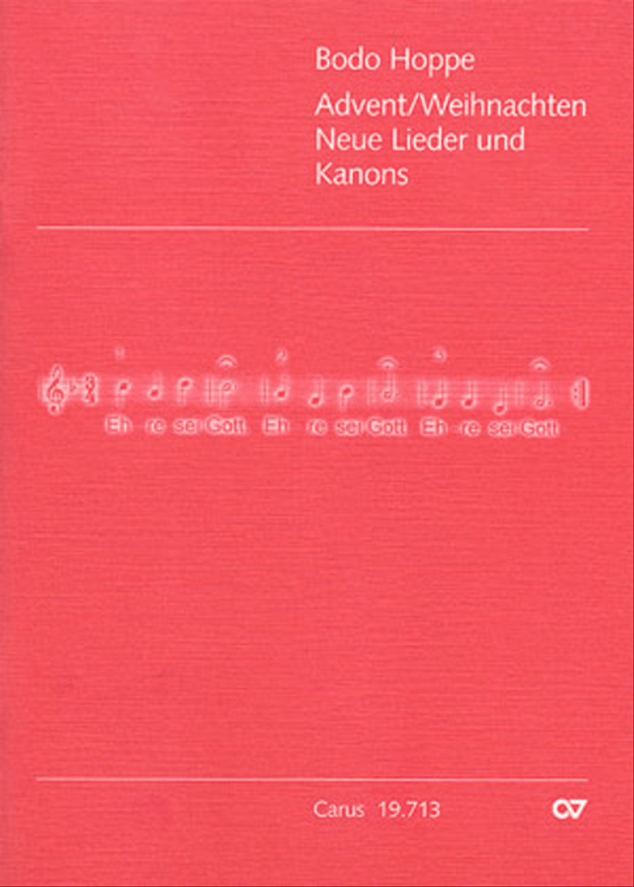 Neue Lieder und Kanons zu Advent/Weihnachten