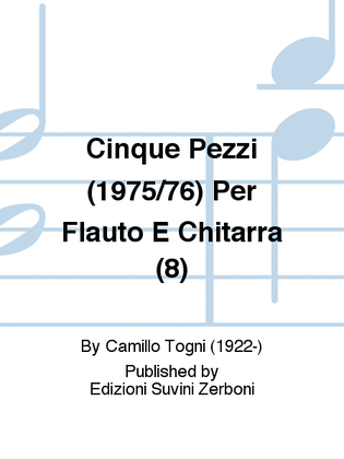 Cinque Pezzi (1975/76) Per Flauto E Chitarra (8)