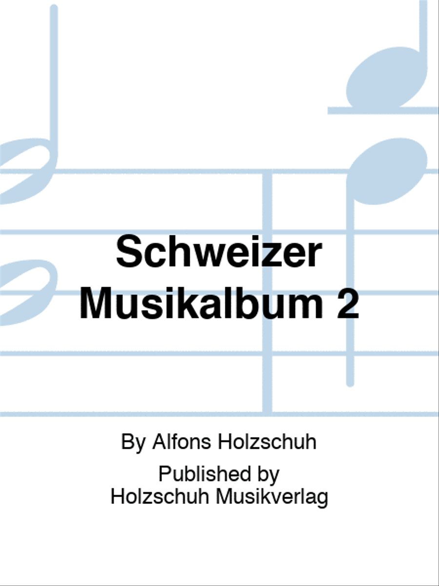 Schweizer Musikalbum 2 2 Accordion scores gallery preview page 1