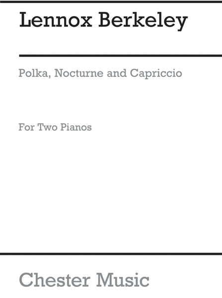Polka, Nocturne, Capriccio Op.5