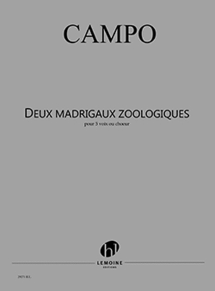 Madrigaux zoologiques (2)