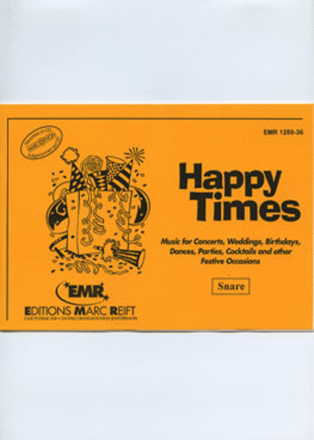Happy Times - Snare Drum