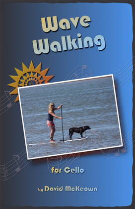 Book cover for Wave-Walking, for Cello Duet