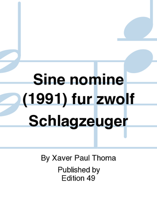 Book cover for Sine nomine (1991) fur zwolf Schlagzeuger