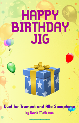 Book cover for Happy Birthday Jig, for Trumpet and Alto Saxophone Duet