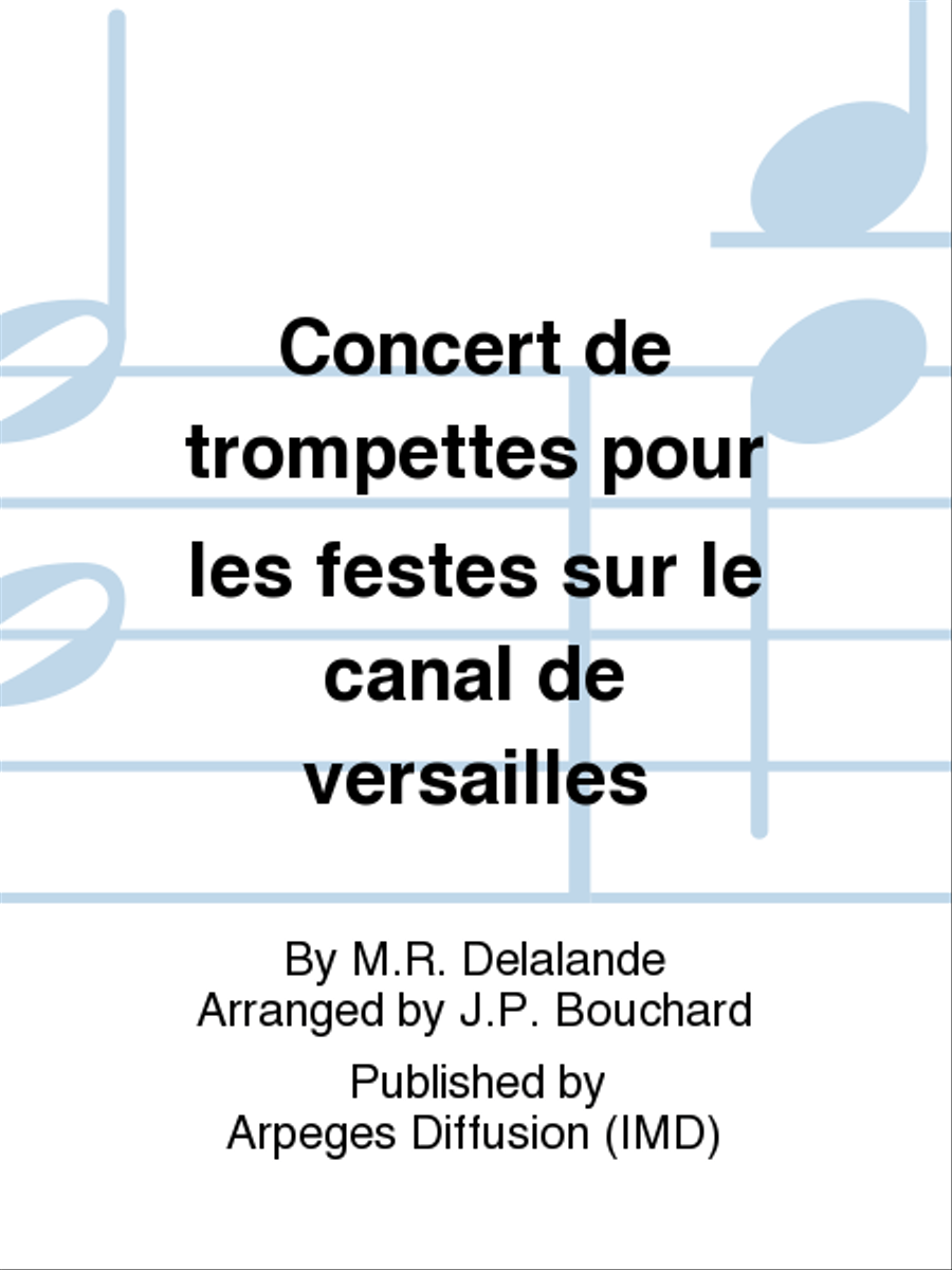 Concert de trompettes pour les festes sur le canal de versailles