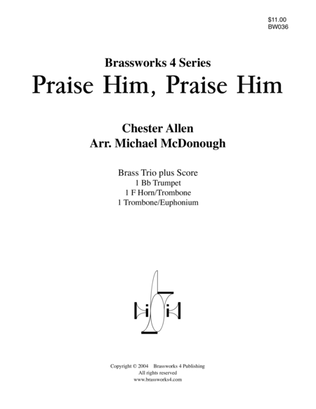 Book cover for Praise Him, Praise Him