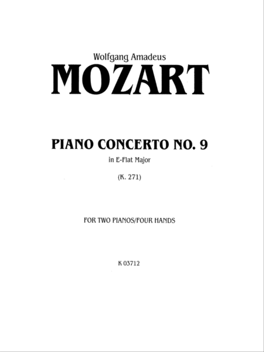 Piano Concerto No. 9 in E-flat Major, K. 271