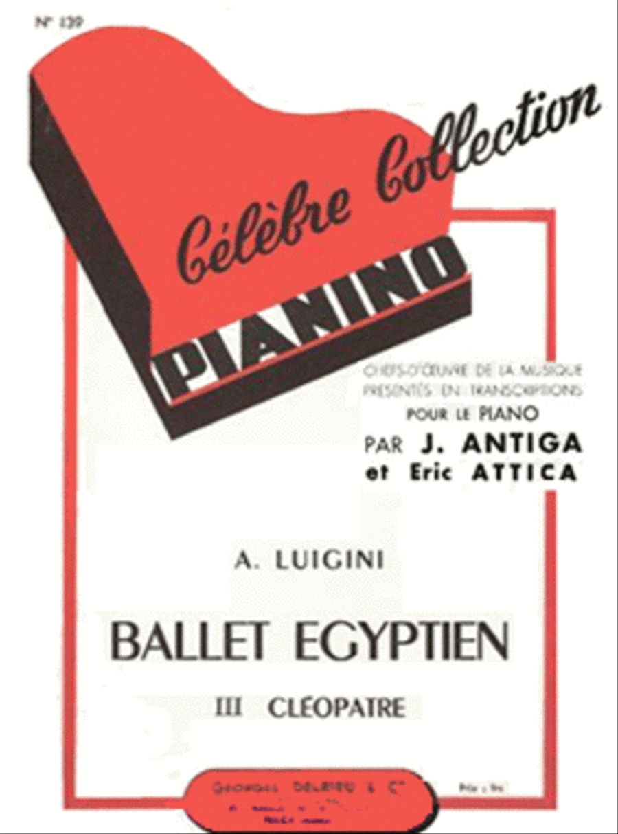 Ballet egyptien No. 3: Cleopatre - Pianino 139 Piano Solo scores gallery preview page 1