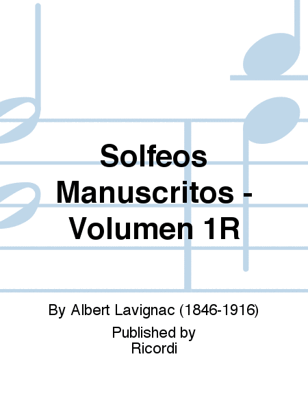 Solfeos Manuscritos - Volumen 1R
