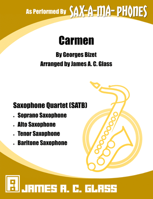 Carmen (Bizet) - Saxophone Quartet (SATB)