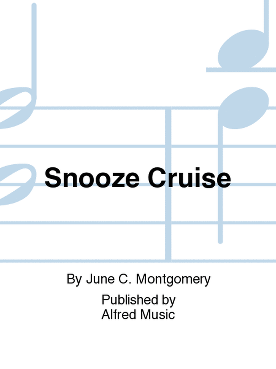 Snooze Cruise