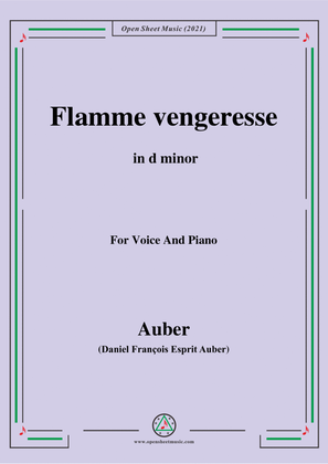 Auber-Flamme Vengeresse,from Le Domino Noir,in d minor,for Voice and Piano